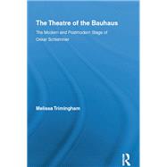 The Theatre of the Bauhaus