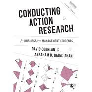 Conducting Action Research for Business and Management Students