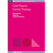 Cold Plasma Cancer Therapy
