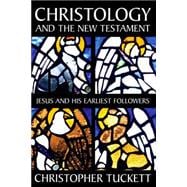 Christology and the New Testament