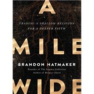 A Mile Wide