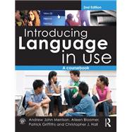Introducing Language in Use