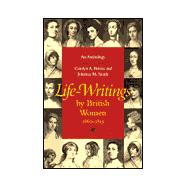 Life-Writings by British Women, 1660-1815