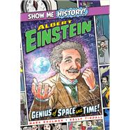 Albert Einstein: Genius of Space and Time!