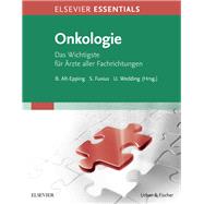 ELSEVIER ESSENTIALS Onkologie: Das Wichtigste f?r ?rzte aller Fachrichtungen