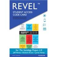 The REVEL for Sociology Project Introducing the Sociological Imagination -- Access Card