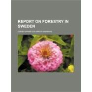 Report on Forestry in Sweden