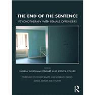 The End of the Sentence: Psychotherapy with Female Offenders