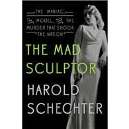 The Mad Sculptor