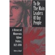 To Be the Main Leaders of Our People