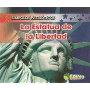 La Estatua De La Libertad / The Statue of Liberty