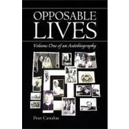 Opposable Lives: An Autobiography
