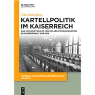 Kartellpolitik Im Kaiserreich.