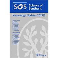 Science of Synthesis Knowledge Updates 2013 Vol. 2