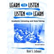 Learn to Listen, Listen to Learn Set : Academic Listening and Note-Taking