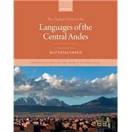 Oxford Guide to the Languages of the Central Andes