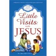 Little Visits With Jesus