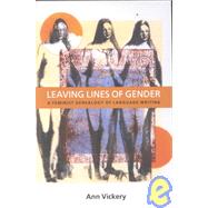 Leaving Lines of Gender