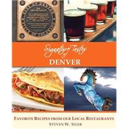 Signature Tastes of Denver