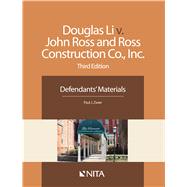 Douglas Li v. John Ross and Ross Construction Co., Inc. Defendants' Materials