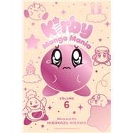 Kirby Manga Mania, Vol. 6,9781974734320