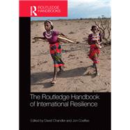 The Routledge Handbook of International Resilience