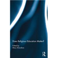 Does Religious Education Matter?