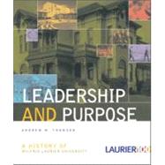 Leadership and Purpose