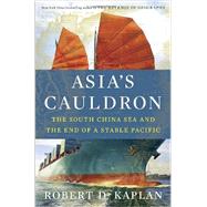 Asia's Cauldron