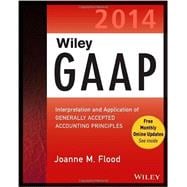 Wiley GAAP 2014 Interpretation and Application of Generally Accepted Accounting Principles