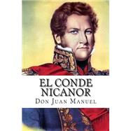 El conde Nicanor / The Nicanor Count