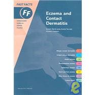 Eczema and Contact Dermatitis Fast Facts Series