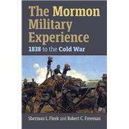 The Mormon Military Experience