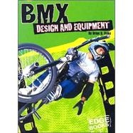 Bmx Design and Equipment