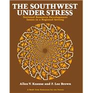 The Southwest Under Stress