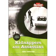 Kidnappers And Assassins
