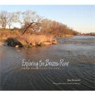 Exploring the Brazos River