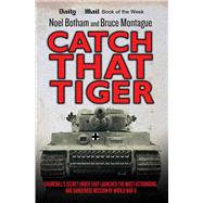 Catch That Tiger