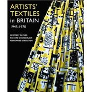 Artists' Textiles in Britain 1945-1970