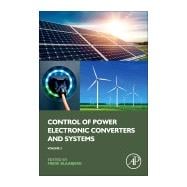 Control of Power Electronic Converters and Systems