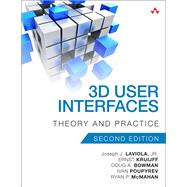 3D User Interfaces Theory and Practice