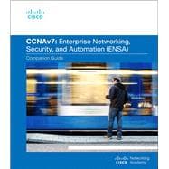 Enterprise Networking, Security, and Automation Companion Guide (CCNAv7)