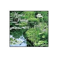 Monet's Passion the Gardens of Giverny 2002 Calendar