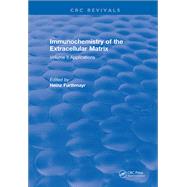 Immunochemistry Of The Extracellular Matrix: Volume 2