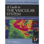 Guide to The Vascular System (Workbook)