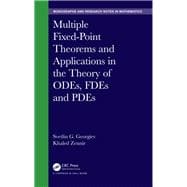 Multiple Fixed-point Theorems and Applications in the Theory of Odes, Fdes and Pdes