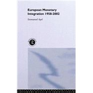 European Monetary Integration: 1958 - 2002,9780415114325