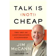 Talk Is (Not!) Cheap