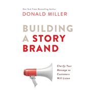 Building a StoryBrand