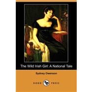 The Wild Irish Girl: A National Tale